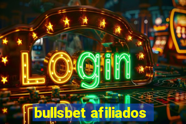 bullsbet afiliados